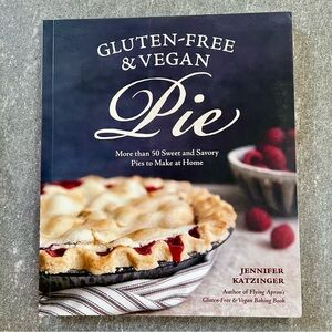 Gluten-Free & Vegan Pie Cookbook